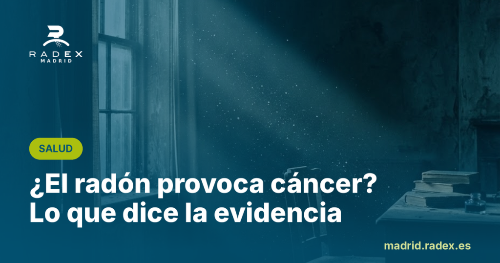 Radex Madrid — radon provoca cancer evidencia